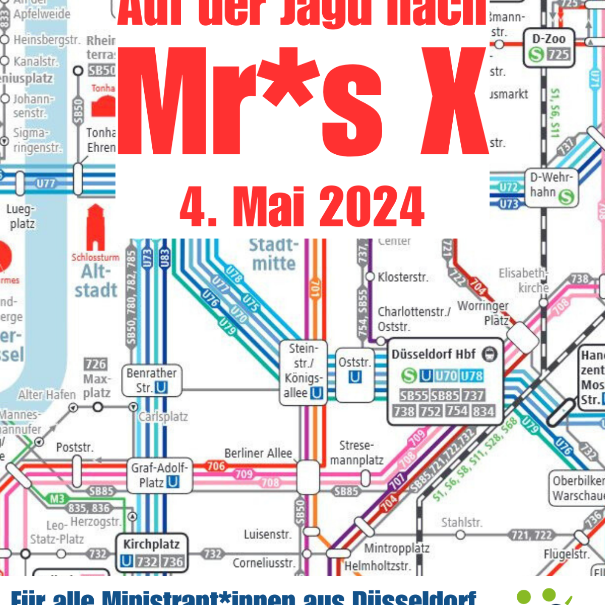 Ministrantinnen Tag Düsseldorf Auf der Jagdt nach Mrs. X 4. Mai 2024